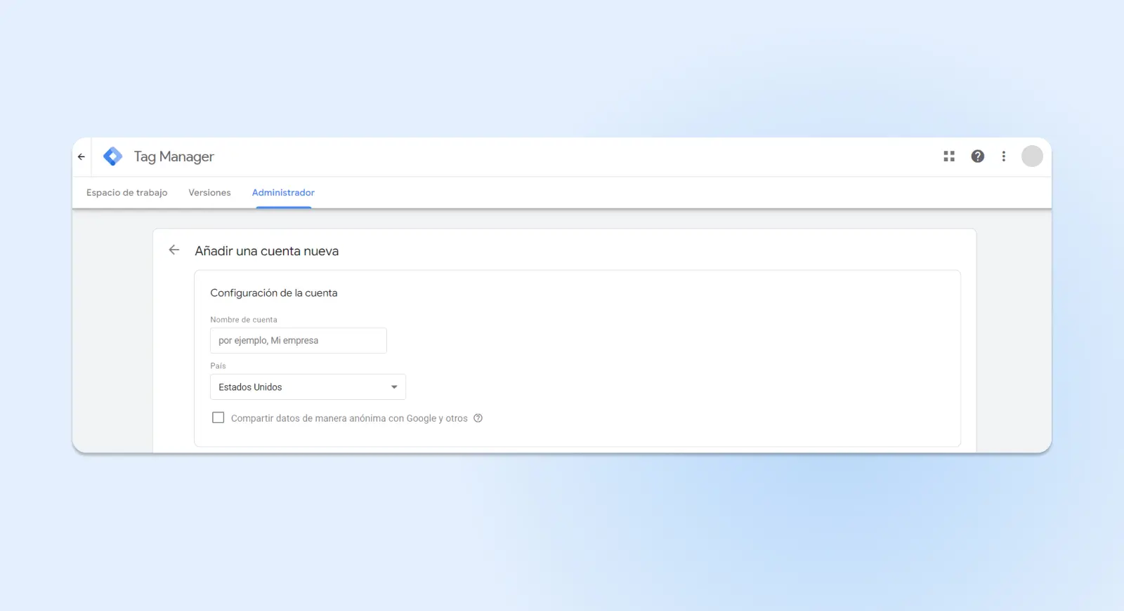 Creando una nueva cuenta de Google Tag Manager 