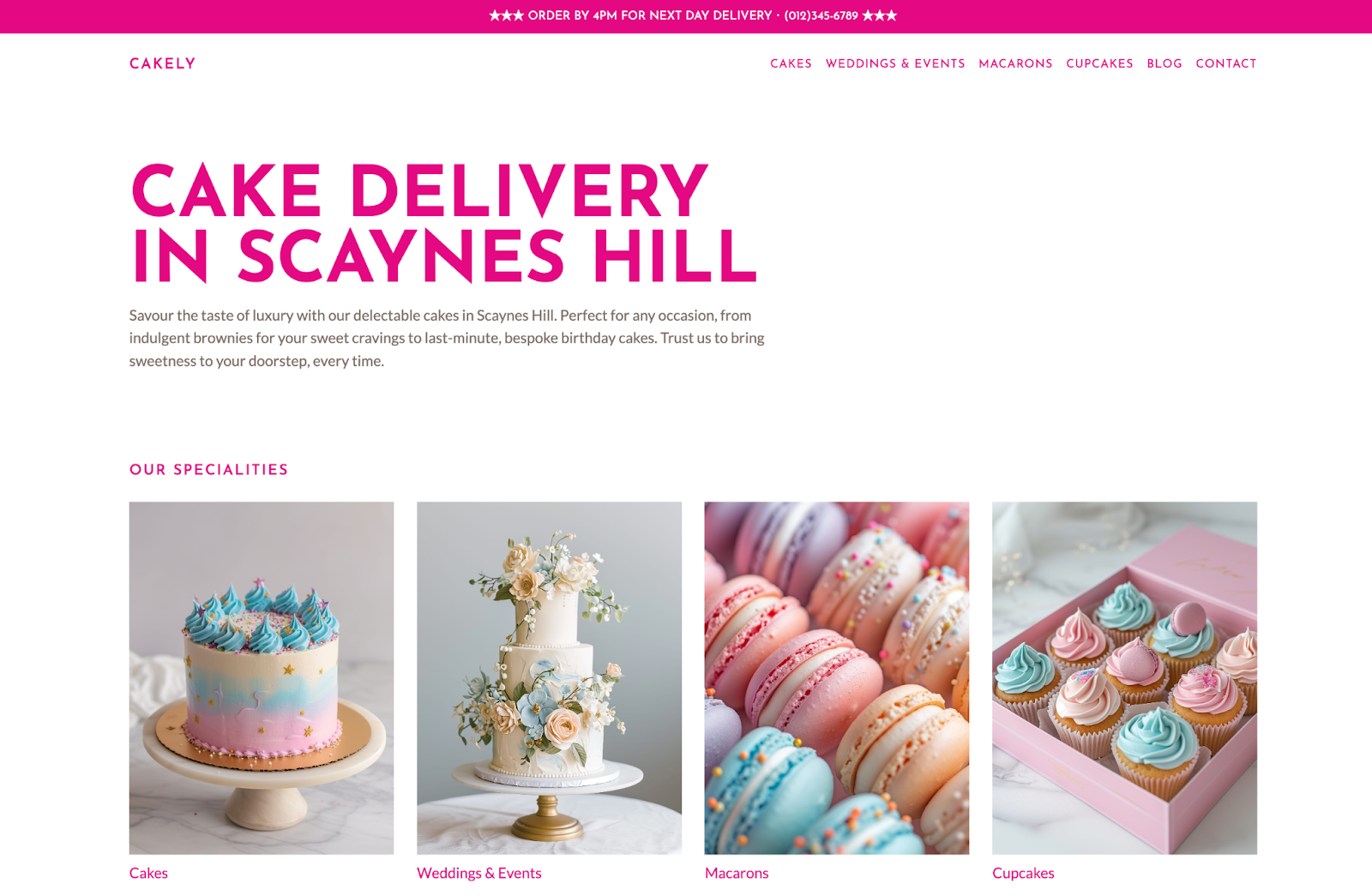 screenshot of Cakely homepage with heading "Cake Delivery in Scaynes Hill" with vibrant pictures of cakes, macarons, and cupcakes