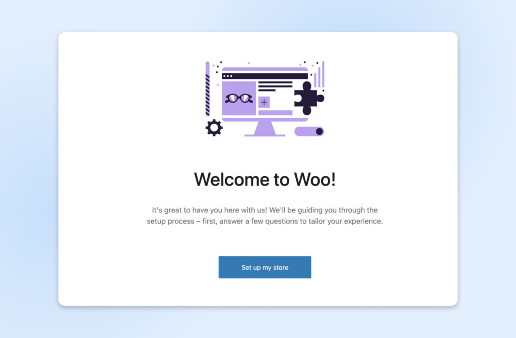 Bienvenido a Woo! configuración inicial con una breve explicación y un botón etiquetado como "Configurar mi tienda".