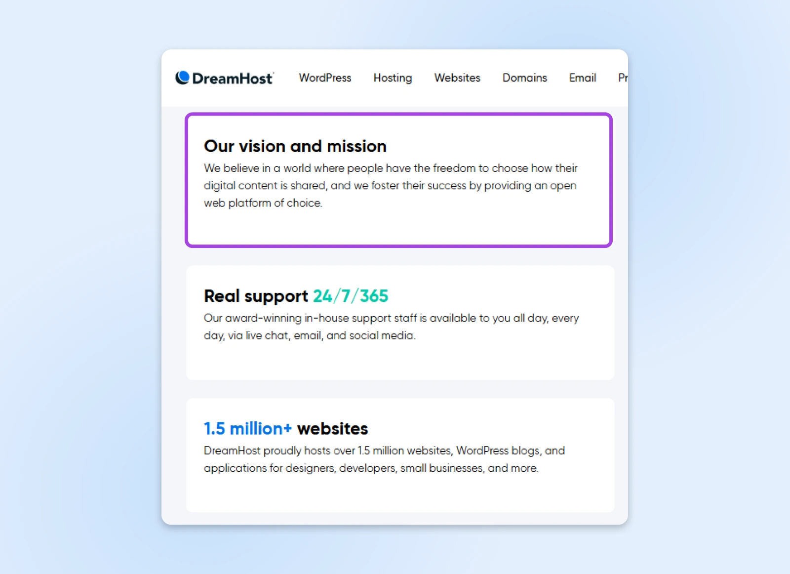 Close up of a section of DreamHost's "About Us' page with a box labeled "Our vision and mission" We believe the world where people have the freedom to choose how their digital content is shared..." 