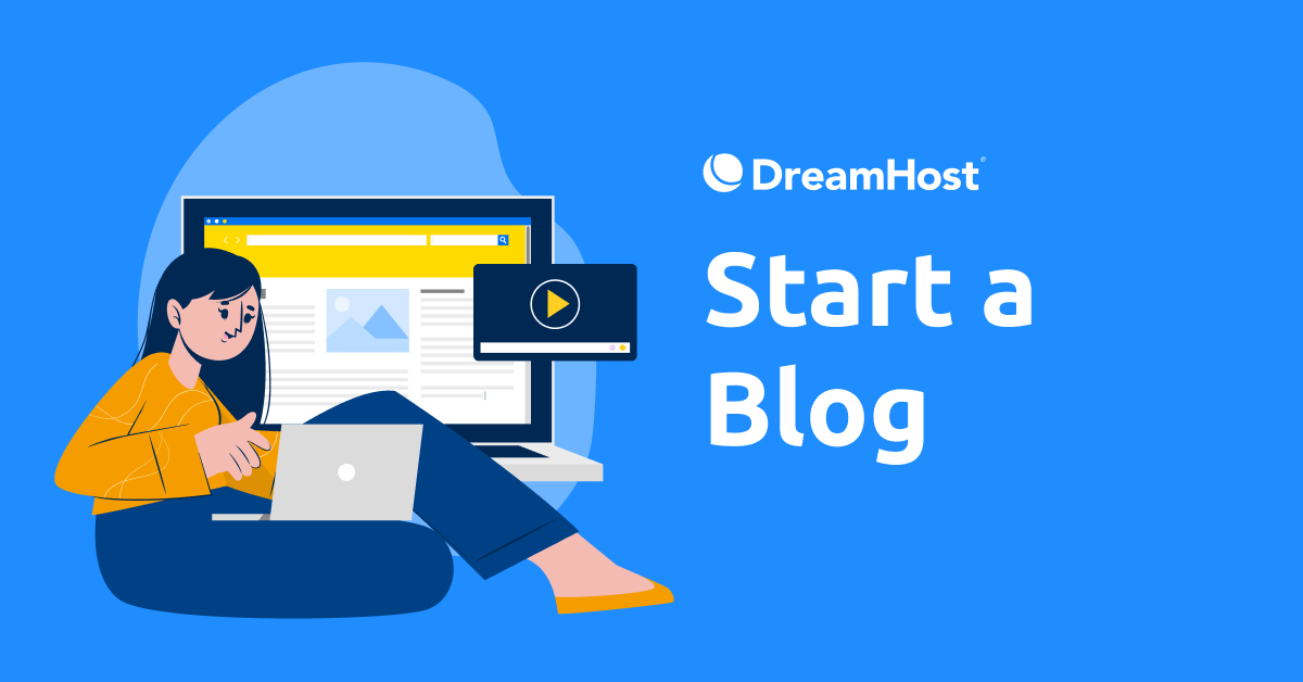 How to Start a Blog in 7 Easy Steps