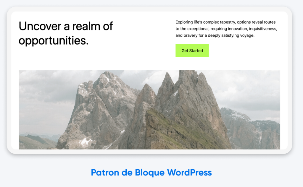 Ejemplo de patrón de bloque de WordPress que muestra H1 en la parte superior izquierda, una descripción a la derecha y una foto de montañas debajo.