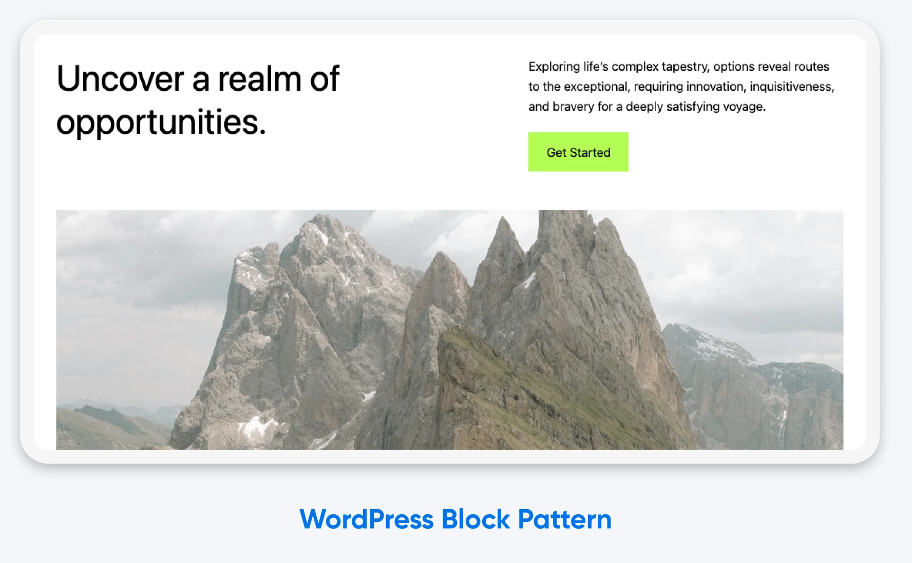 example wordpress block pattern showing h1 on top left, description on right and a photo of mountains underneath