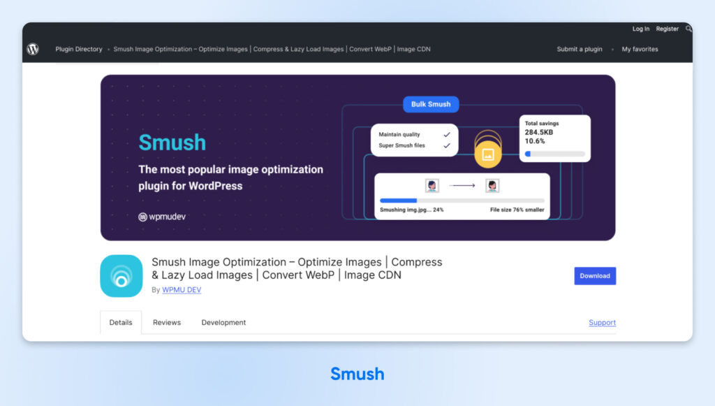 Captura de pantalla de la página de inicio de Smush con el título "El complemento de optimización de imágenes más popular para WordPress"