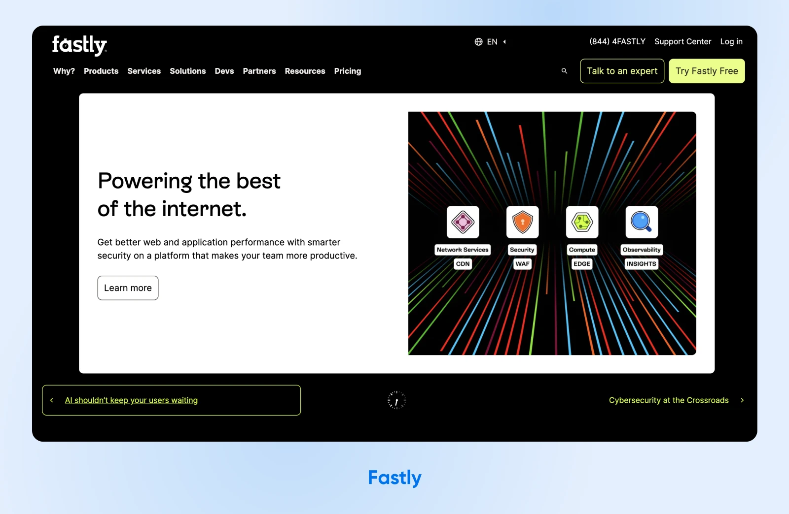 Fastly homepage showing four service categories against a starburst background of colored lines