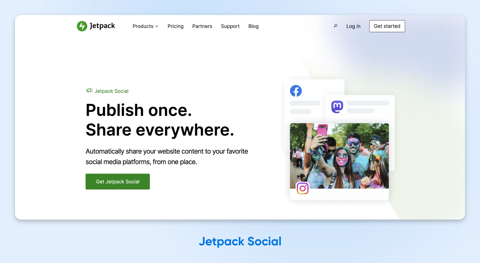 Screenshot of Jetpack social home page with header "Publish once. Share everywhere." 