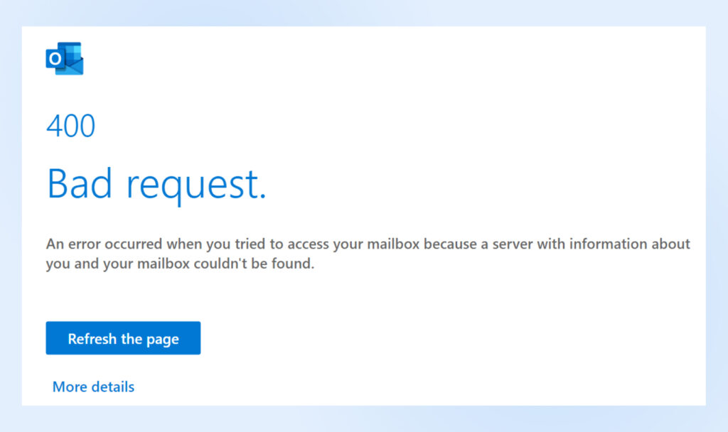 Captura de pantalla de un error 400 Bad Request que aparece en MS Outlook con el texto: "Ocurrió un error cuando intentaste acceder a tu buzón..."