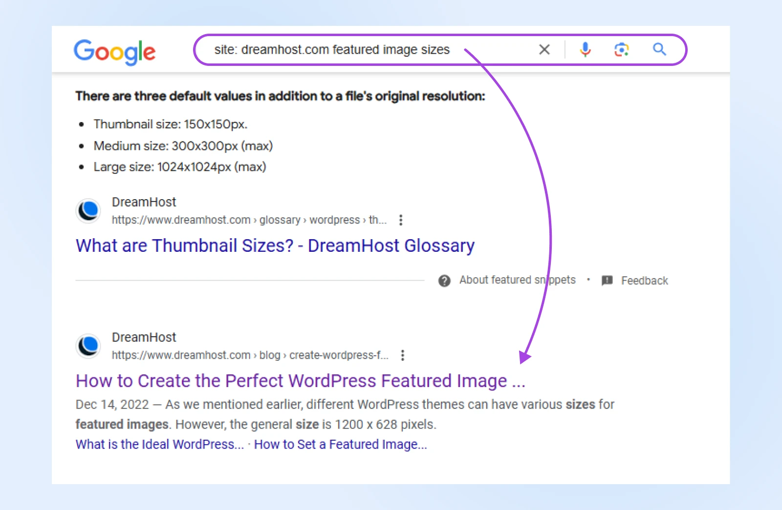 search bar with operator "site: dreamhost.com featured image size" pointing down to the first result: a DreamHost blog post titled "How to Create the Perfect WordPress Featured Image" 