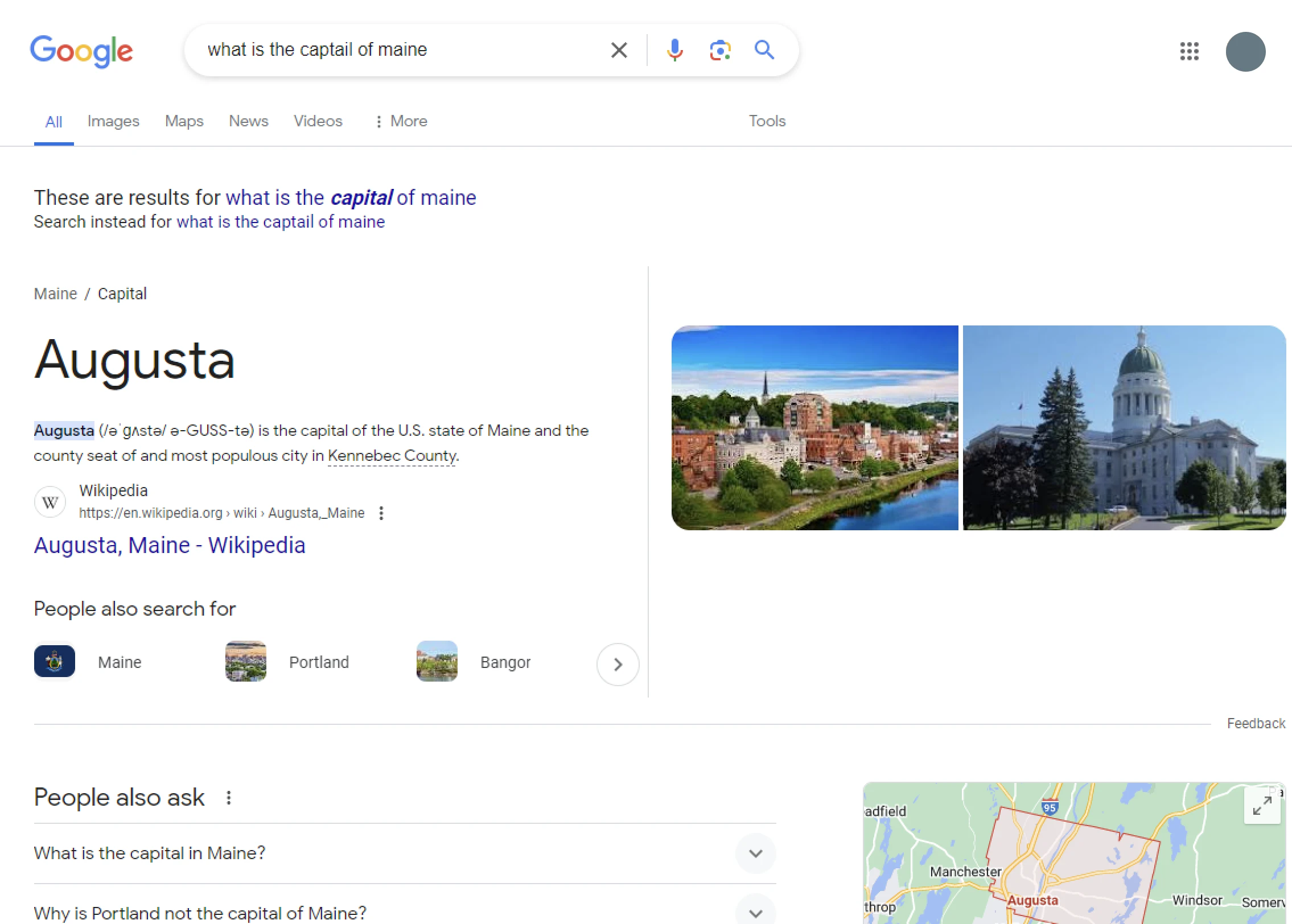 Google misspelled search: "what is the captail of maine" autocorrected, and "Augusta" as the answer in a box.