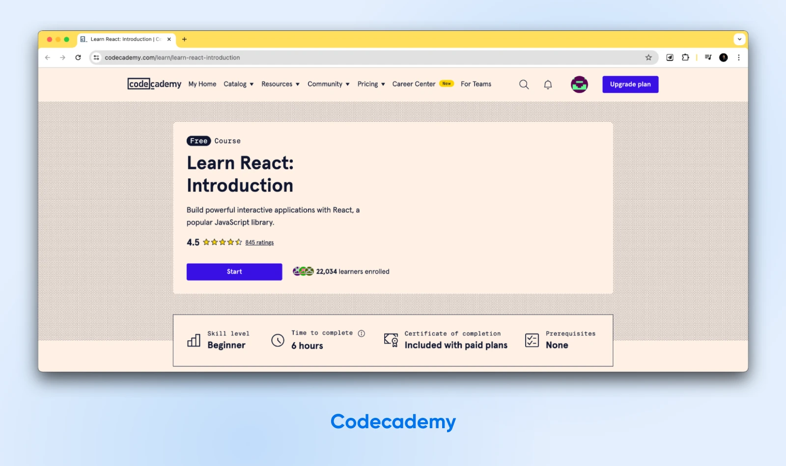 Codecademy's free course, "Learn React: Introduction," gets 4.5 stars from over 800 ratings