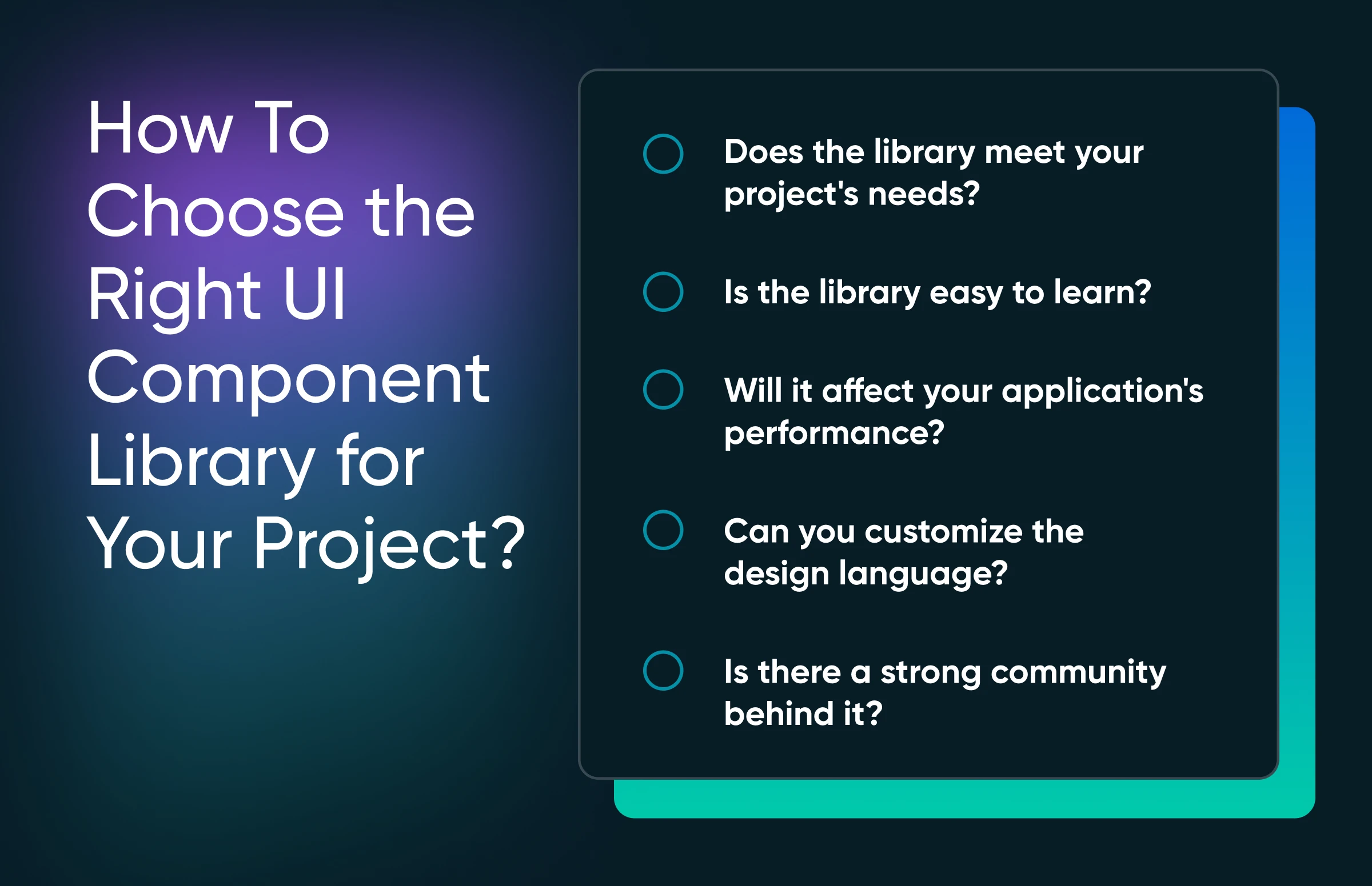 Infographic on choosing UI component library, listing 5 key questions to consider on dark gradient background.