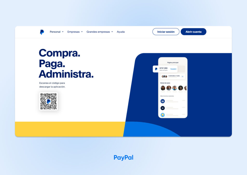 El título de la página de inicio de PayPal dice: "Compra, Paga, Administra" y muestra una pantalla de celular con una notificación de Paypal.