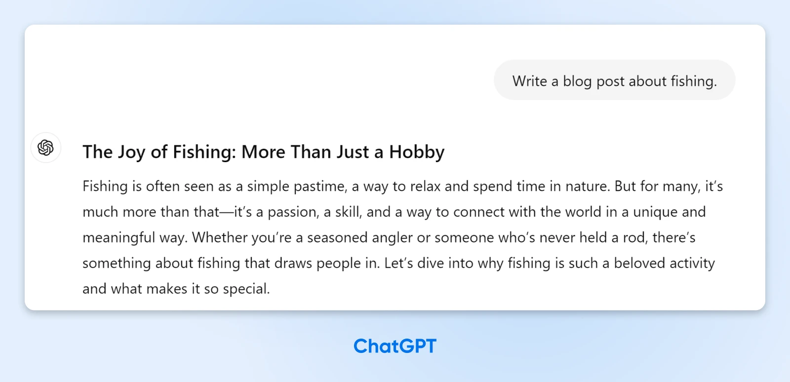 screenshot of ChatGPT with out out showing a generic post about the Joy of Fishing 