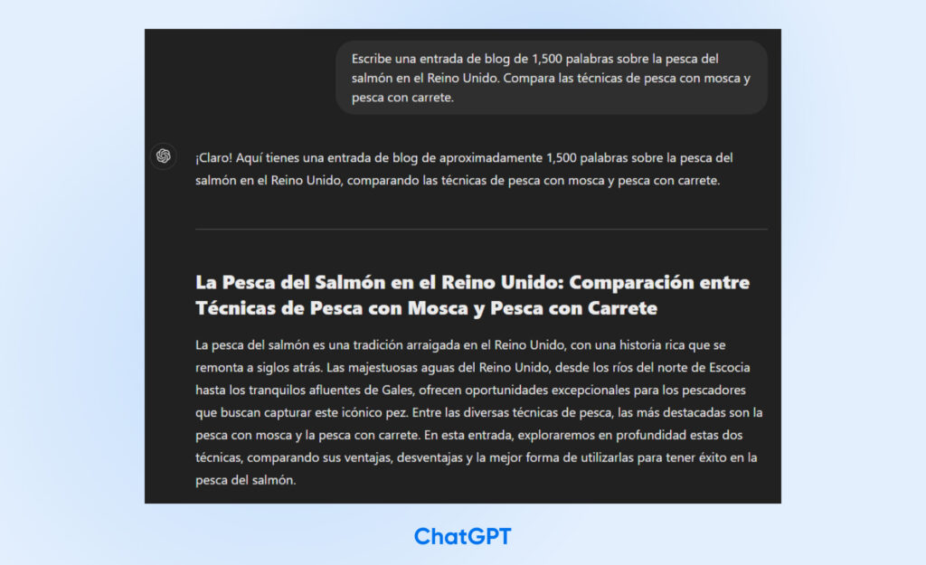 captura de pantalla de la salida de ChatGPT con una publicación de blog titulada guía completa para la pesca del salmón en el Reino Unido: pesca con mosca versus pesca con spinning.