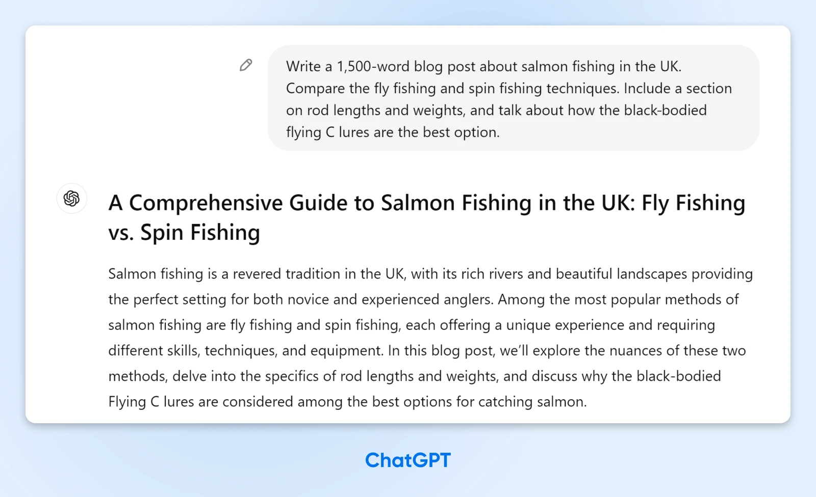 screenshot of ChatGPT output with a blog post titled comprehensive guide to salmon fishing in the UK: fly fishing vs. spin fishing. 