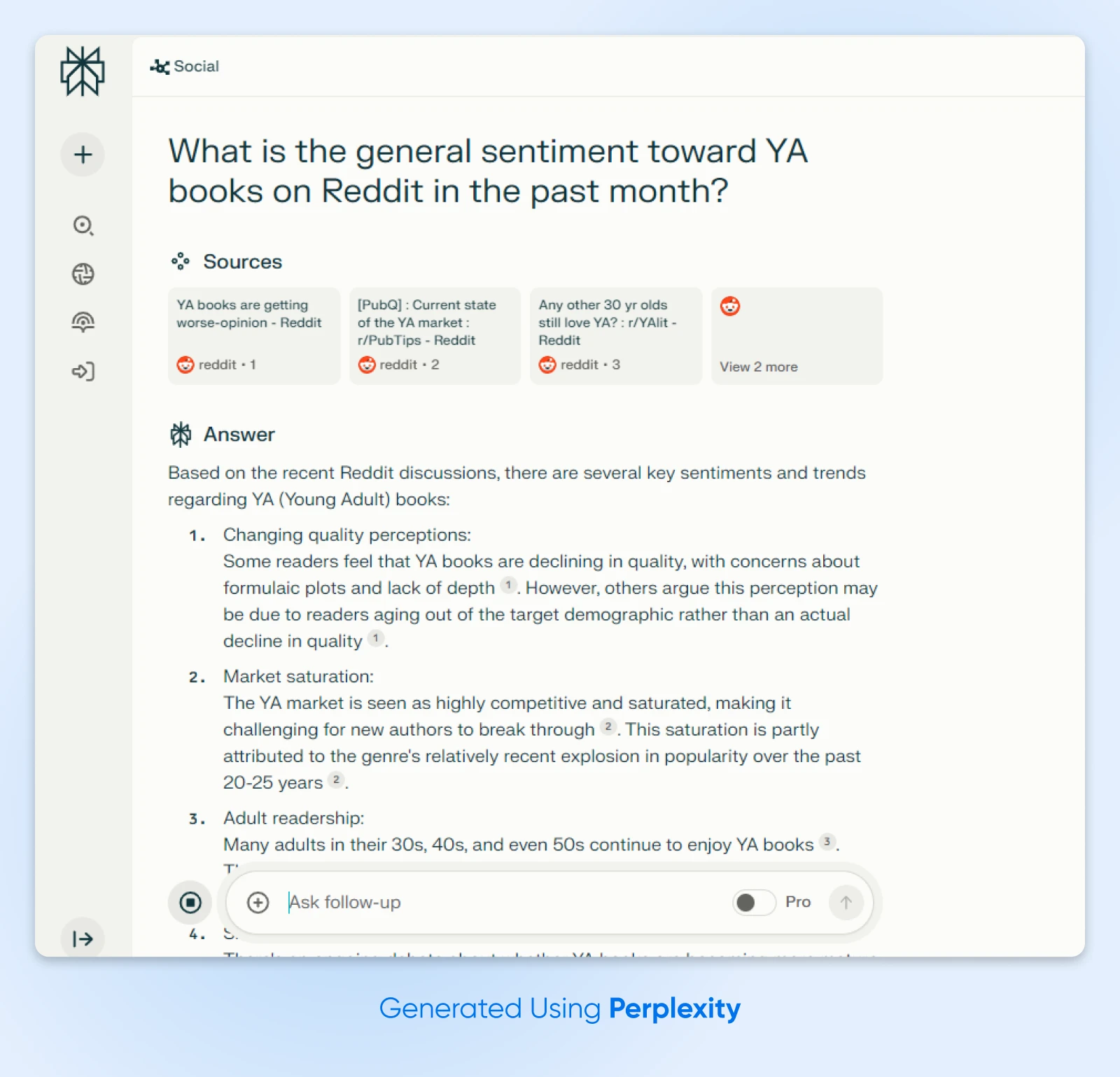 screenshot of Perplexity answering "What is the general sentiment towards YA books on Reddit in the past month" with an output of sourced references and synthesis 