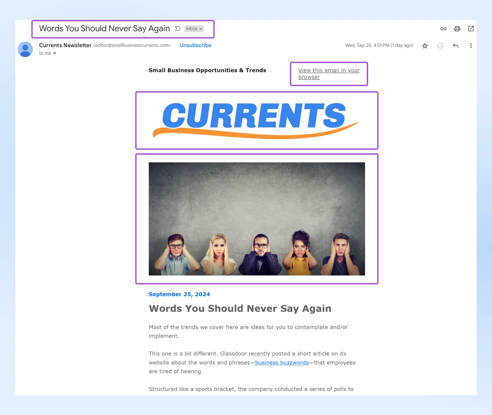 screenshot of a Currents newsletter with subject "words you should never say again" and other important elements like images, and a link to view in browser