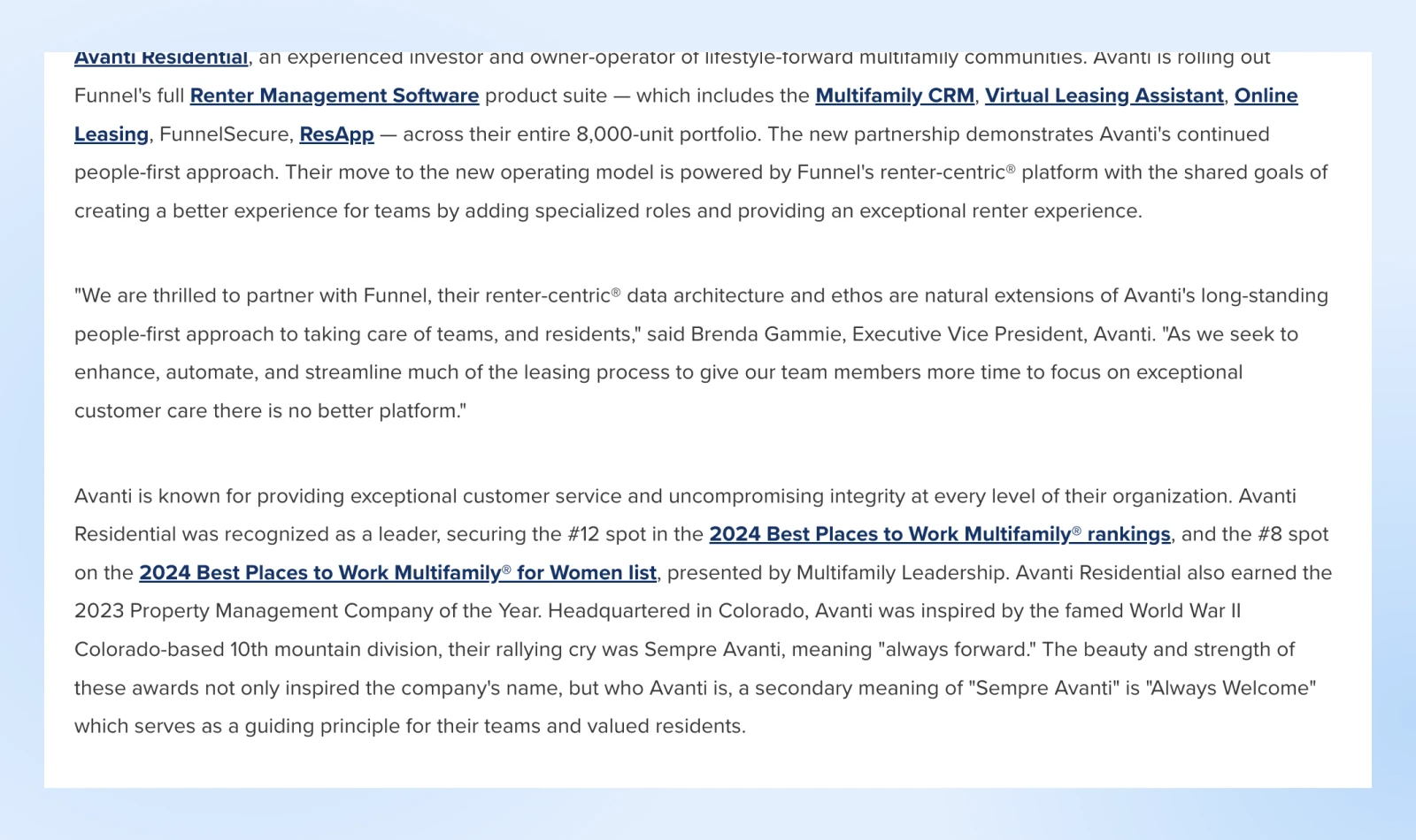 "We are thrilled to partner with Funnel, their renter-centric data architecture and ethos are natural extensions of Avanti's long-standing people-first approach to taking care of teams, and residents..." 