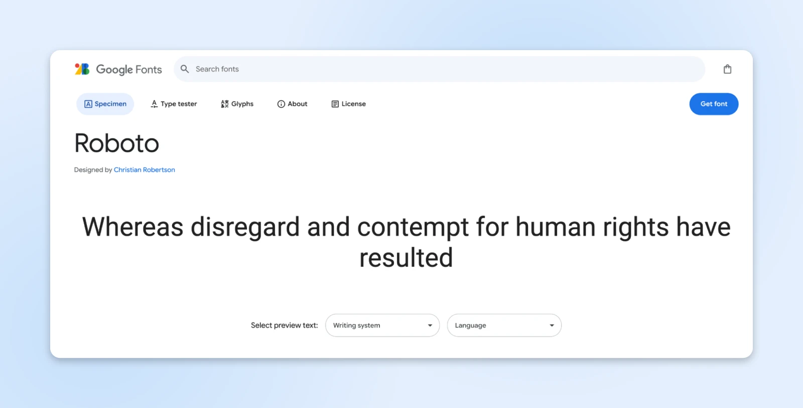 screenshot of Google Fonts example using Roboto with text in Roboto font "Whereas disregard and contempt for human rights have resulted" 