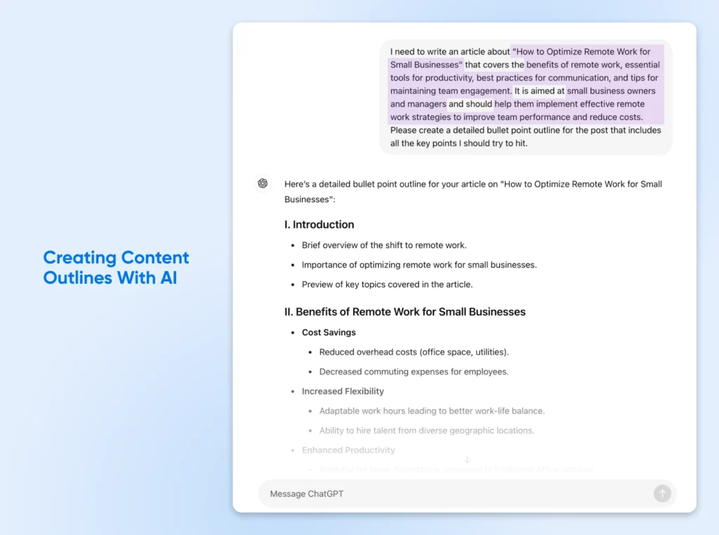 Screenshot of ChatGPT creating an outline with the above prompt entered with fleshed out fields like "How to Optimize Remote Work for Small Businesses" plugged in for the title. 
