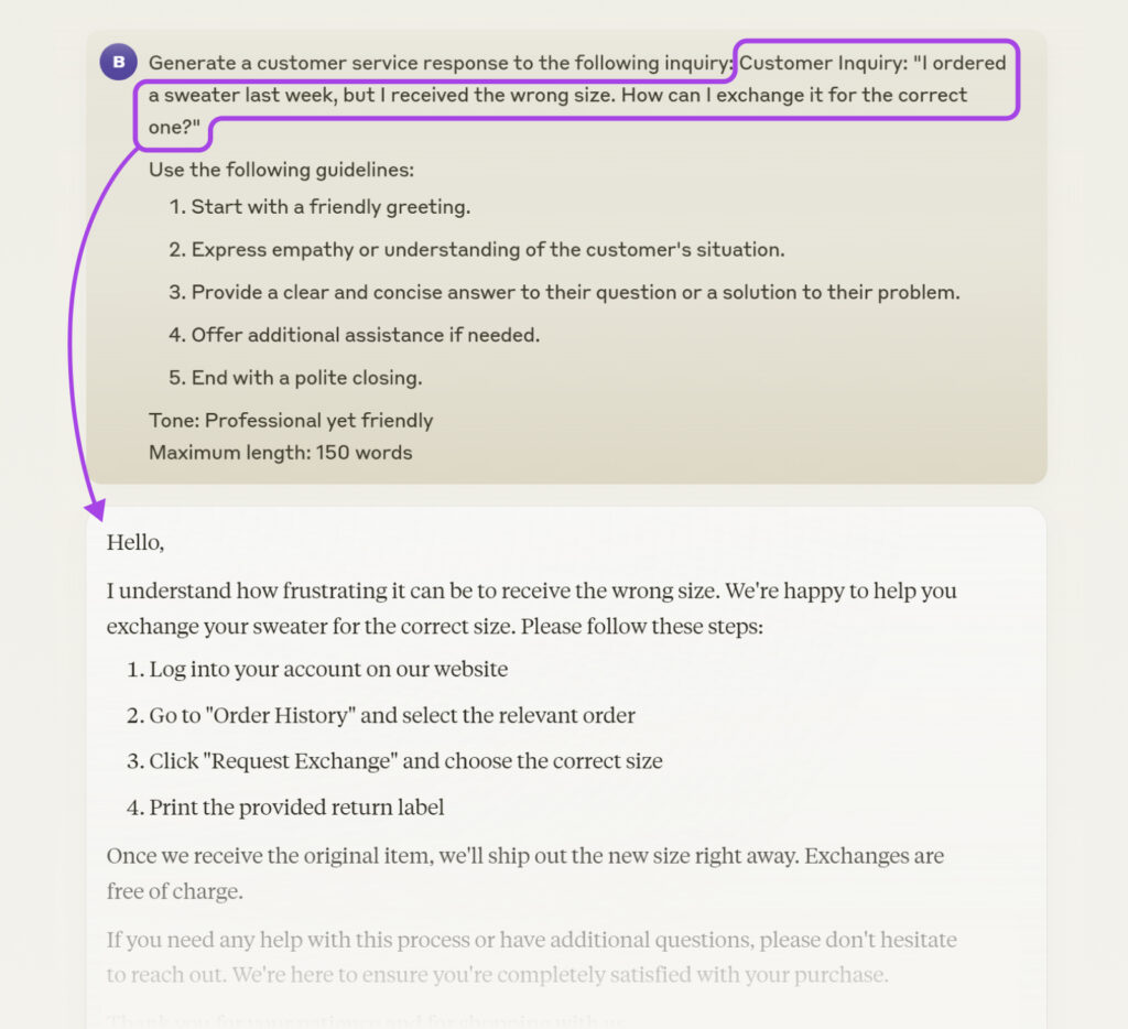 Ejemplo utilizando la consulta del cliente: "Hice un pedido de un suéter la semana pasada, pero recibí el tamaño incorrecto. ¿Cómo puedo cambiarlo por el correcto?" con la respuesta por correo electrónico. 