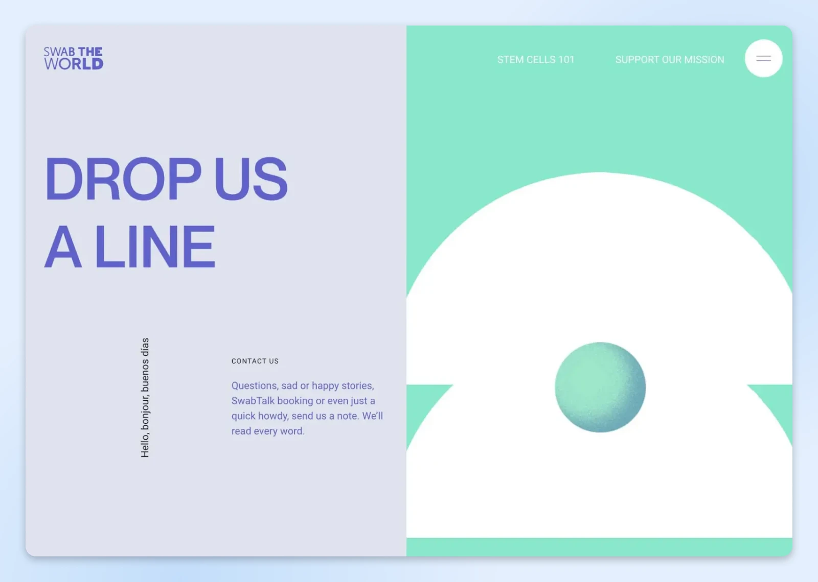 Clean contact page with "Drop Us A Line" in large purple text, welcoming visitors to share stories and book SwabTalk sessions. Swab The World logo and mint green geometric design